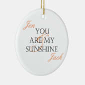 Je bent mijn zonneschijn - Gepersonaliseerd met na Keramisch Ornament (Rechts)