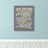 Je bent mijn zonneschijn - grijs - omgepakt Canvas Afdruk (Insitu (Houten vloer))