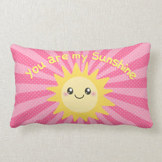 Je bent mijn zonneschijn in opgerookte roze kussen