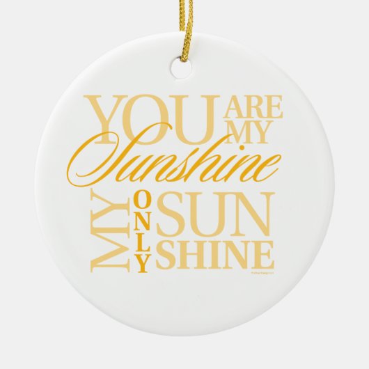 Je bent mijn zonneschijn keramisch ornament (Voorkant)