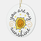 Je bent mijn zonneschijn keramisch ornament (Links)