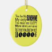 Je bent mijn zonneschijn-kleding en gifts keramisch ornament (Rechts)