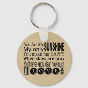 Je bent mijn zonneschijn-kleding en gifts sleutelhanger