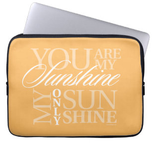 Je bent mijn zonneschijn laptop sleeve