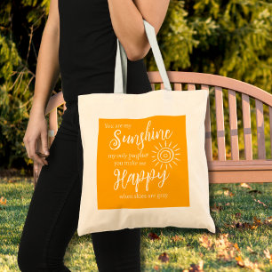 Je bent mijn zonneschijn, maak me blij Sinaasappel Tote Bag
