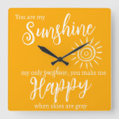 Je bent mijn zonneschijn, maak me blij Sinaasappel Vierkante Klok (Voorkant)