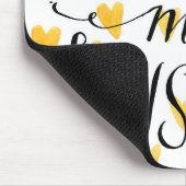 Je bent mijn zonneschijn muismat (Hoek)