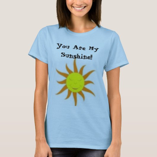 Je bent mijn zonneschijn!! t-shirt (Voorkant)