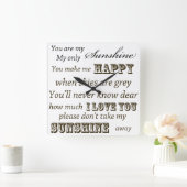 Je bent mijn zonneschijn vierkante klok (Huis)