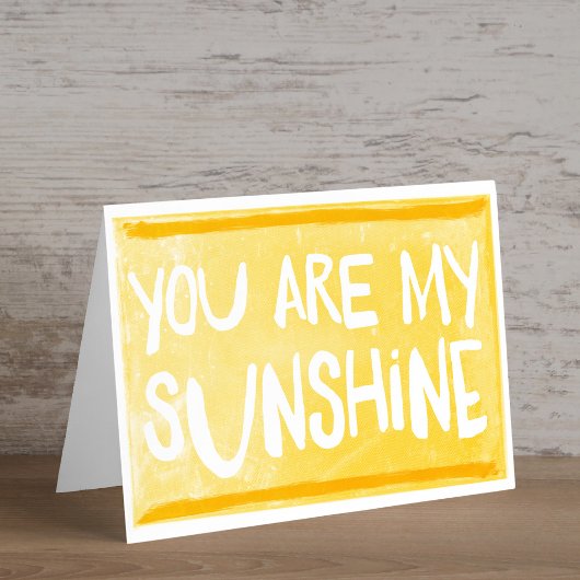 Je bent mijn zonneschijn | WENSKAART Kaart