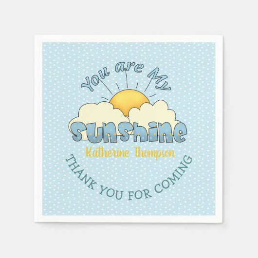 Je bent mijn zonneschijnjongen. servet (Voorkant)