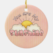 Je bent mijn zonneschijnsieraad. keramisch ornament (Achterkant)