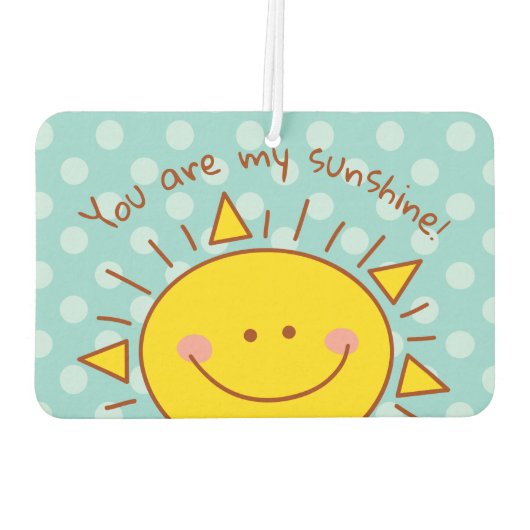 Je bent mijn zonnige gelukkige zonnige dag luchtverfrisser (Achterkant)