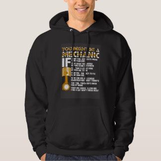 Je bent misschien een monteur als hoodie
