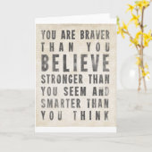 Je bent moedig dan je gelooft kaart (Gele Bloem)