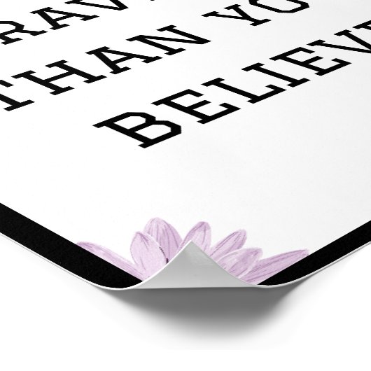 Je bent moediger dan je denkt, Quote Poster (Hoek)