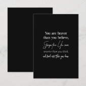 je bent moediger dan je sterker gelooft dan jij bedankkaart (Voorkant / Achterkant)