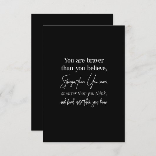 je bent moediger dan je sterker gelooft dan jij bedankkaart (Voorkant / Achterkant)