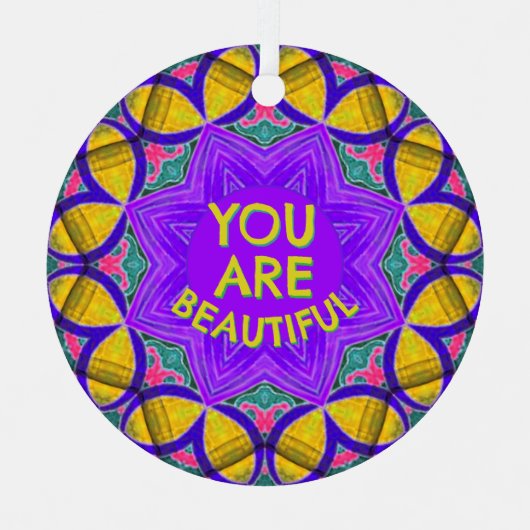 Je bent mooi Geweldige voel goed Ornament (Voorkant)