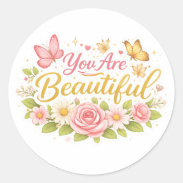 Je bent mooi  ronde sticker