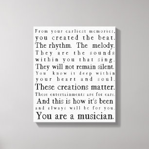 Je bent muzikant canvas afdruk