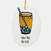 Je bent N-Ice Keramisch Ornament (Voorkant)