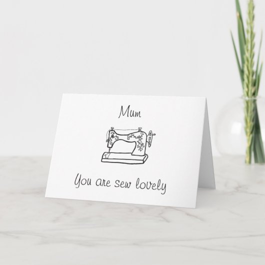 Je bent naaien mooie moederdag kaart voor moeder (Voorkant)