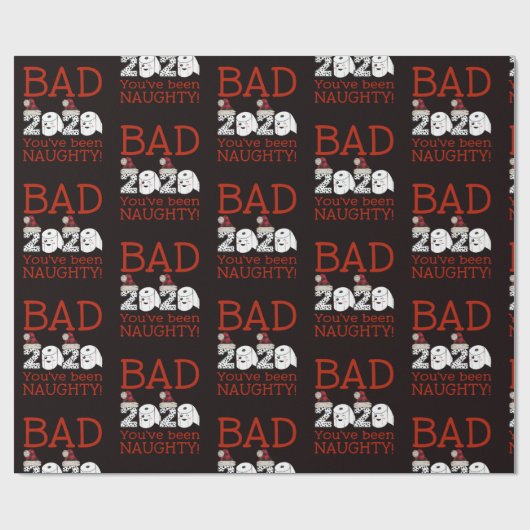 Je bent Naughty 2020 Quarantine Kerstmis. Cadeaupapier (Vlak)