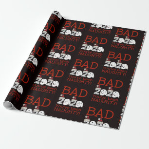 Je bent Naughty 2020 Quarantine Kerstmis. Cadeaupapier