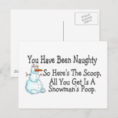 Je bent Naughty Snowmans Poop geweest Briefkaart (Voorkant / Achterkant)