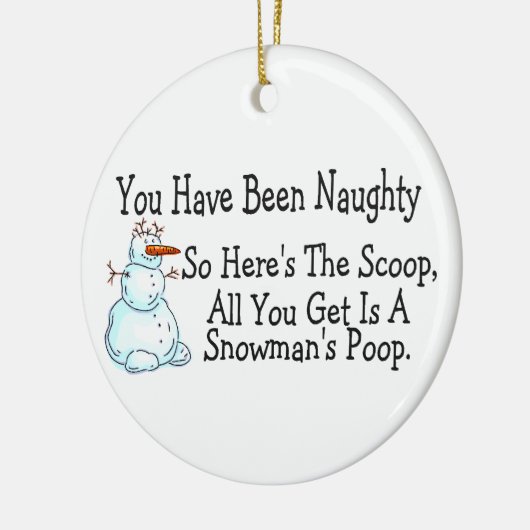 Je bent Naughty Snowmans Poop geweest Keramisch Ornament (Links)