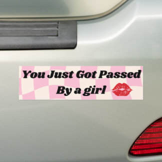Je bent net door een meisje gepasseerd, grappig bumpersticker