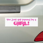 Je bent net door een MEISJE overleden. Bumpersticker (Op auto)
