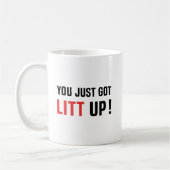 Je bent net Litt Up Koffiemok (Links)