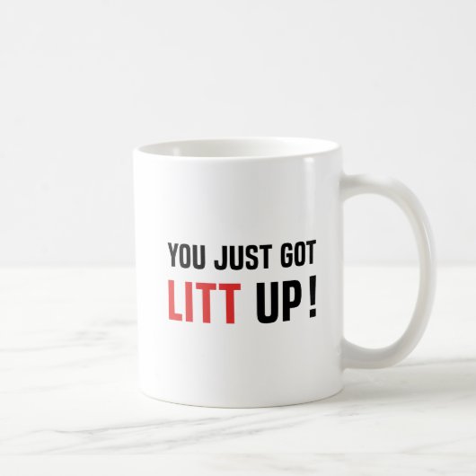 Je bent net Litt Up Koffiemok (Rechts)