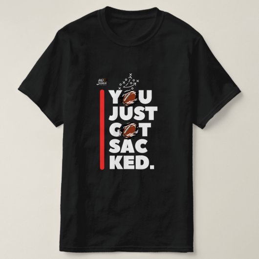 Je bent net ontslagen bij NJF T-shirt (Design voorkant)
