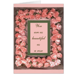 Je bent net zo mooi als een roos kaart, lint rozen