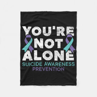 Je Bent Niet Alleen Depressie Zelfmoordpreventie B Fleece Deken