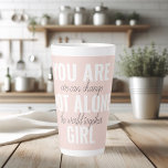 Je bent niet alleen een positieve motivatie-prijso latte mok<br><div class="desc">Je bent niet alleen een positieve motivatie-prijsopgave voor meisjes</div>