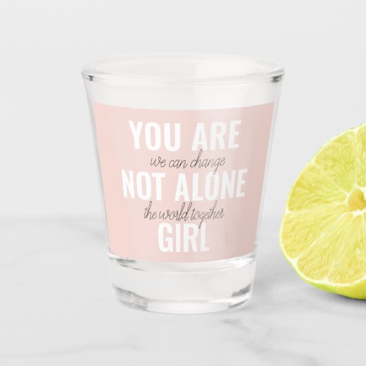 Je bent niet alleen een positieve motivatie-prijso shot glas (Voorkant)
