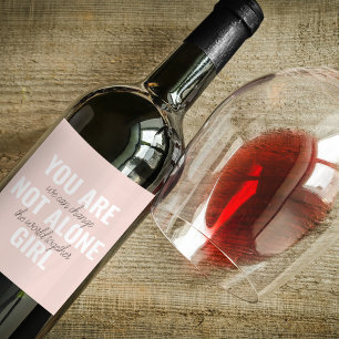 Je bent niet alleen een positieve motivatie-prijso wijn etiket