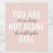 Je bent niet alleen een positieve motivatie-prijso wijn etiket (Enkel label)