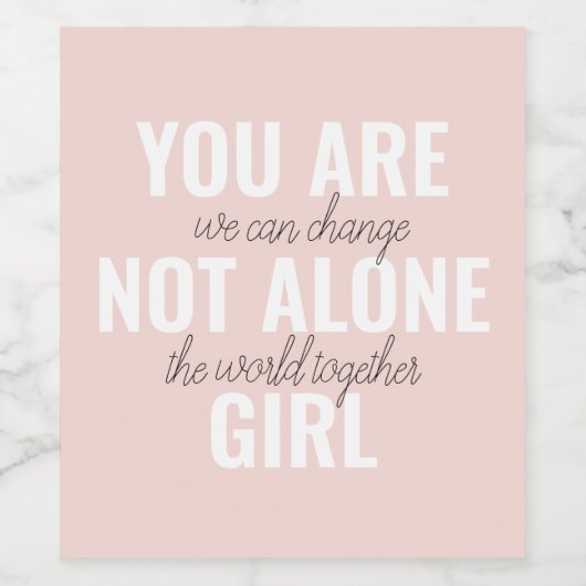 Je bent niet alleen een positieve motivatie-prijso wijn etiket (Enkel label)