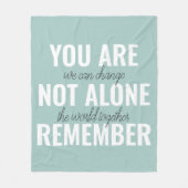 Je bent niet alleen je inspringingsherinnering her fleece deken (Voorkant)