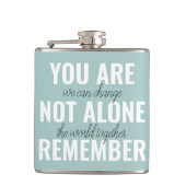 Je bent niet alleen je inspringingsherinnering her heupfles (Voorkant)