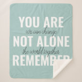 Je bent niet alleen je inspringingsherinnering her sherpa deken (Voorkant)