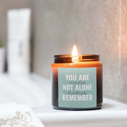 Je bent niet alleen je inspringingsherinnering her vierkante sticker