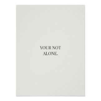 Je bent niet alleen Poster – Steun & Vertrouwen