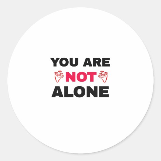 Je bent niet alleen ronde sticker (Voorkant)