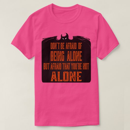 Je bent niet alleen t-shirt (Design voorkant)